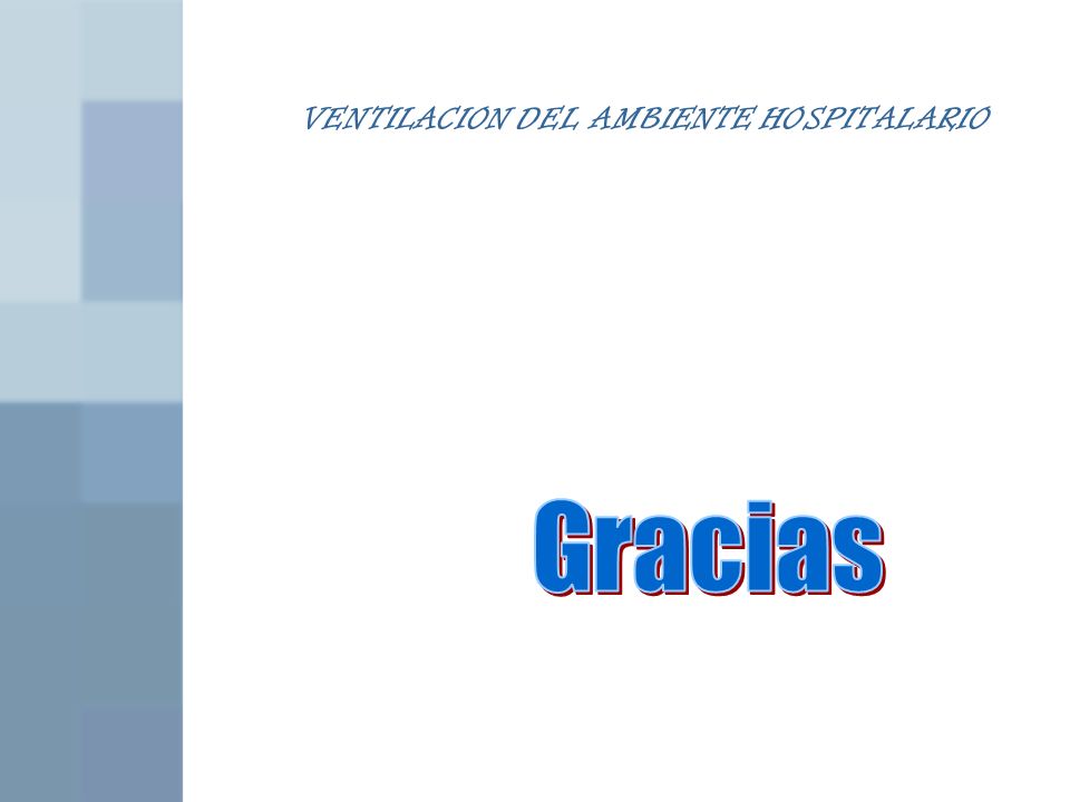 VENTILACION DEL AMBIENTE HOSPITALARIO ppt descargar VENTILACION DEL AMBIENTE HOSPITALARIO ppt descargar